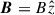 Mathematical equation: $ \boldsymbol{B}=B\hat{z} $