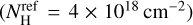 Mathematical equation: $\left( {N_{\rm{H}}^{{\rm{ref}}} = 4 \times {{10}^{18}}{\rm{c}}{{\rm{m}}^{ - 2}}} \right)$