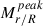 Mathematical equation: $ M^{peak}_{r/R}^a $