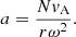 Mathematical equation: $$ \begin{aligned} a = \frac{N v_{\rm A}}{r \omega ^2}. \end{aligned} $$