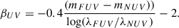 Mathematical equation: $$ \begin{aligned} \beta _{UV} = -0.4 \frac{(m_{FUV} - m_{NUV}))}{\log (\lambda _{FUV}/\lambda _{NUV})} - 2 .\end{aligned} $$