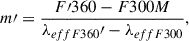 Mathematical equation: $$ \begin{aligned} m\prime = \frac{F\prime 360-F300M}{\lambda _{eff F360}\prime -\lambda _{eff F300}} ,\end{aligned} $$