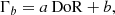 Mathematical equation: $$ \begin{aligned} \Gamma _b = a\,\mathrm{DoR} + b, \end{aligned} $$