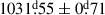 Mathematical equation: $ 1031{{\overset{\text{d}}{.}}}55\pm0{{\overset{\text{d}}{.}}}71 $