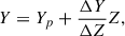 Mathematical equation: $$ \begin{aligned} Y = Y_p+\frac{\Delta Y}{\Delta Z} Z, \end{aligned} $$