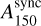 Mathematical equation: $A_{150}^\mathrm{sync}$