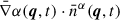 Mathematical equation: $ \bar{\nabla}\alpha(\boldsymbol{q},t) \cdot \bar{n}^{\alpha}(\boldsymbol{q},t) $