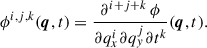 Mathematical equation: $$ \begin{aligned} \phi ^{i, j, k} ({\boldsymbol{q}, t}) = \frac{\partial ^{i+j+k} \, \phi }{\partial q_x^i \partial q_y^j \partial t^k} ({\boldsymbol{q}, t}). \end{aligned} $$