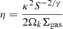 Mathematical equation: $ \eta = \frac{\kappa^{2}S^{-2/\gamma}}{2\Omega_{k}\Sigma_{\mathrm{gas}}} $