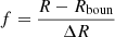 Mathematical equation: $ f = \frac{R - R_{\mathrm{boun}}}{\Delta R} $