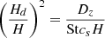 Mathematical equation: $$ \begin{aligned} \left( \frac{H_{d}}{H} \right)^{2} = \frac{D_z}{\mathrm{St} c_s H} \end{aligned} $$