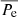 Mathematical equation: $ \overline{P_{\mathrm{e}}} $