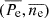 Mathematical equation: $ (\overline{P_{\mathrm{e}}}, \overline{n_{\mathrm{e}}}) $
