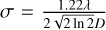 Mathematical equation: $\[\sigma=\frac{1.22 \lambda}{2 \sqrt{2 ~\ln~ 2} D}\]$