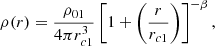 Mathematical equation: $$ \begin{aligned} \rho (r) = \frac{\rho _{01}}{4\pi r_{c1}^3}\left[1 + \left(\frac{r}{r_{c1}}\right)\right]^{-\beta }, \end{aligned} $$