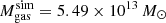 Mathematical equation: $ M_{\mathrm{gas}}^{\mathrm{sim}} = 5.49 \times 10^{13}\,M_{\odot} $