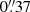 Mathematical equation: $ 0{{\overset{\prime\prime}{.}}}37 $