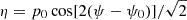 Mathematical equation: $ \eta = p_{0}\cos[2(\psi-\psi_{0})]/\sqrt{2} $