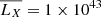 Mathematical equation: $ \overline{L_X}=1\times10^{43} $