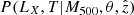 Mathematical equation: $ P(L_X,T|M_{500},\theta,{\hat{z}}) $