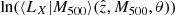 Mathematical equation: $ \ln (\langle L_X | M_{500} \rangle({\hat{z}},M_{500},\theta)) $