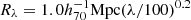 Mathematical equation: $ R_\lambda = 1.0 h_{70}^{-1} \mathrm{Mpc} (\lambda/100)^{0.2} $