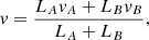 Mathematical equation: $$ \begin{aligned} v = \frac{L_A v_A + L_B v_B}{L_A + L_B}, \end{aligned} $$