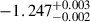Mathematical equation: $ -1.247^{+0.003}_{-0.002} $