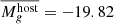 Mathematical equation: $ \overline{M_g^{\mathrm{host}}}=-19.82 $