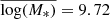 Mathematical equation: $ \overline{\log(M_*)} = 9.72 $