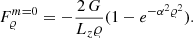 Mathematical equation: $$ \begin{aligned} F_{\varrho }^{m = 0} = -\frac{2\,G}{L_z \varrho }(1 - e^{-\alpha ^2 \varrho ^2}). \end{aligned} $$