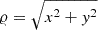 Mathematical equation: $ \varrho=\sqrt{x^2+y^2} $