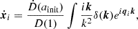 Mathematical equation: $$ \begin{aligned} \dot{\boldsymbol{x}}_i&= \frac{\dot{D}(a_{\rm init})}{D(1)}\int \frac{i\boldsymbol{k}}{k^2} \delta (\boldsymbol{k}) e^{i\boldsymbol{q}_i\boldsymbol{k}}, \end{aligned} $$
