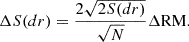 Mathematical equation: $$ \begin{aligned} \Delta S(dr)=\frac{2\sqrt{2S(dr)}}{\sqrt{N}} \Delta \mathrm{RM}. \end{aligned} $$