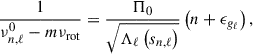 Mathematical equation: $$ \begin{aligned} \frac{1}{\nu _{n, \ell }^0 - m \nu _{\text{rot}}} = \dfrac{\Pi _0}{\sqrt{\Lambda _{\ell } \left(s_{n,\ell }\right)}} \left(n + \epsilon _{g_\ell } \right), \end{aligned} $$