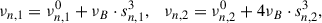 Mathematical equation: $$ \begin{aligned} \nu _{n, 1} = \nu _{n, 1}^0 + \nu _B \cdot s_{n, 1}^3, \quad \nu _{n, 2} = \nu _{n, 2}^0 + 4 \nu _B \cdot s_{n, 2}^3, \end{aligned} $$