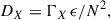 Mathematical equation: $$ \begin{aligned} D_{X}=\Gamma _{X}\,\epsilon /N^{2}, \end{aligned} $$