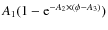 $A_1(1-{\rm e}^{-A_2\times(\phi-A_3)})$