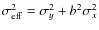 $\sigma_{\rm eff}^2=\sigma_y^2+b^2\sigma_x^2$