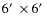 $6\hbox{$^\prime$ }\times 6\hbox{$^\prime$ }$