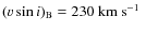 $\ensuremath{(\varv \sin i)_{\rm B}} =230~\mbox{${\rm km}~{\rm s}^{-1}$ }$
