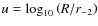 $u=\log_{10}\left (R/r_{-2}\right)$